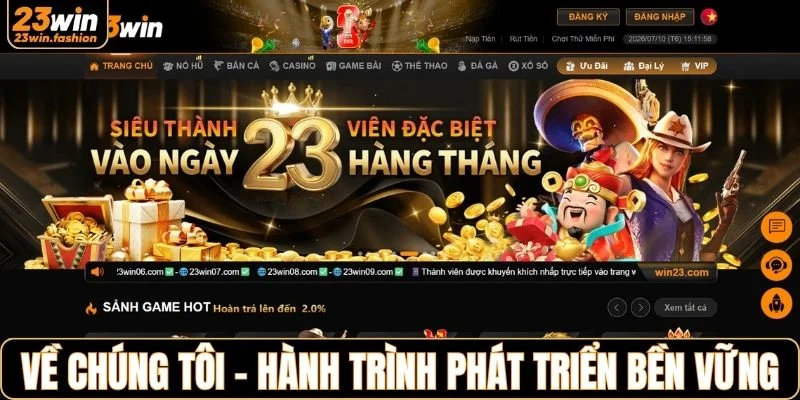 Về chúng tôi - Hành trình phát triển bền vững của 23WIN